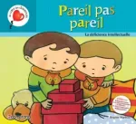 Pareil pas pareil